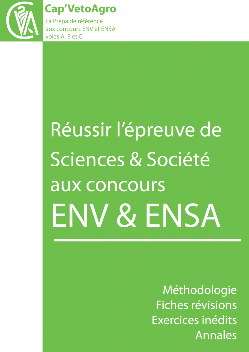 Ouvrages de préparation aux concours ENV Véto / ENSA Agro : Sciences et Société à Paris, Toulouse et Lyon